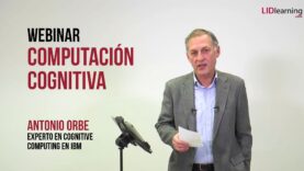 Computación cognitiva – Antonio Orbe