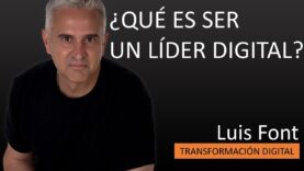 ¿Qué es ser un líder digital?