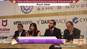 Panel: 7° Congreso Cybersecurity Bank & Government” – Perú 2018.