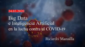 Big Data e Inteligencia Artificial en la lucha contra el coronavirus (Covid-19)