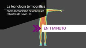 La tecnología termográfica contra el rebrote de Covid-19