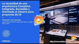 IBM: Arquitectura para proyectos de Inteligencia Artificial