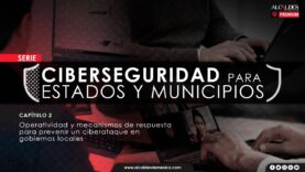 ¿Qué representa un ciberataque en las administraciones locales y cómo deben prepararse?