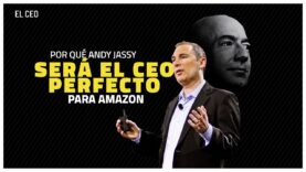 ¿Por qué Andy Jassy será el CEO perfecto para Amazon?