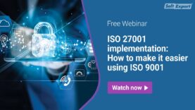 Implementación de ISO 27001 Cómo facilitar el uso de ISO 9001