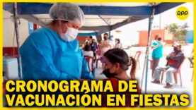 Covid-19: Vacunación del 25 de diciembre y 1 de enero será desde las 8 am hasta las 2 pm