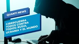 Ciberguerra todos contra todos: Rusia, Ucrania y el mundo