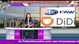 El fabricante de automóviles chino FAW Group considera comprar una participación en Didi Global