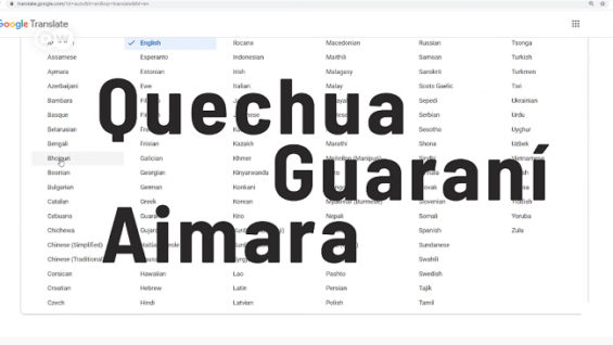 Quechua, aimara y guaraní ya están en Google Translate