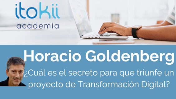 ¿Cual es el secreto para que triunfe un proyecto de transformacion digital?
