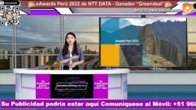 Premiación del eAwards Perú 2022 de NTT DATA – Ganador “Greendeal”