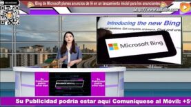 Bing de Microsoft planea anuncios de IA en un lanzamiento inicial para los anunciantes (Noticia)