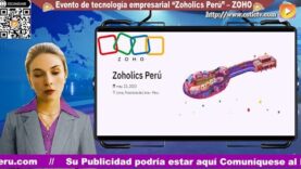 Evento de Tecnología Empresarial “Zoholics Perú” – ZOHO