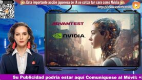 Advantest de Japón se cotiza tan cara como Nvidia por la IA