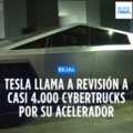 Un problema en el acelerador lleva a casi 4.000 Tesla Cybertruck al taller tesla