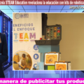 Intecnia STEAM Education revoluciona la educación con kits de robótica con Inteligencia Artificial ciberseguridad