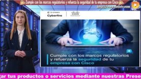Cumple con los marcos regulatorios y refuerza la seguridad de tu empresa con Cisco