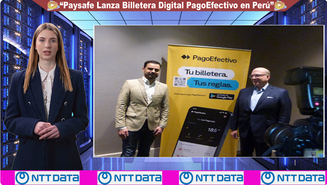 Paysafe Lanza la Billetera Digital PagoEfectivo Transformando los Pagos en Perú Paysafe