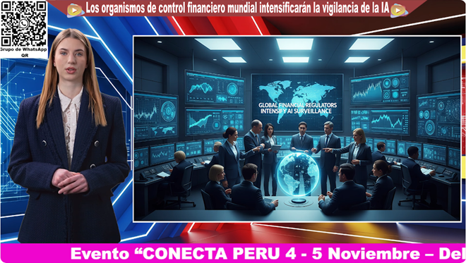 Los organismos de control financiero mundial intensificarán la vigilancia de la IA control financiero