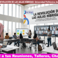 La Universidad Politécnica del Perú presenta su modelo de Aulas Híbridas y Progresión Exponencial. Universidad Señor de Sipán
