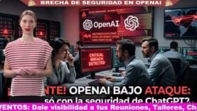 Alerta en la cadena de suministro de software: OpenAI responde ante un incidente de seguridad por terceros