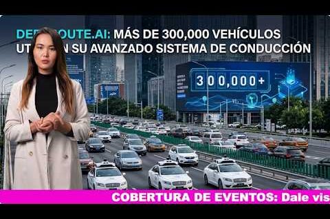 La empresa china DeepRoute.ai afirma que más de 300.000 vehículos utilizan su avanzado sistema de conducción