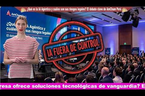 ¿Tu empresa está lista para la IA Autónoma? Los críticos retos legales y de ciberseguridad revelados en AmCham Perú