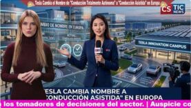 Tesla Cambia el Nombre de «Conducción Totalmente Autónoma» a «Conducción Asistida» en Europa